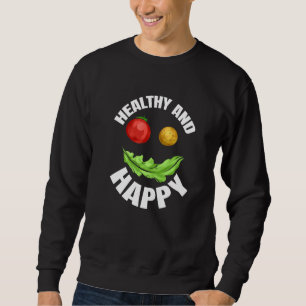Veggie Face Is Healthy And Happy Because It Is Veg Sweatshirt