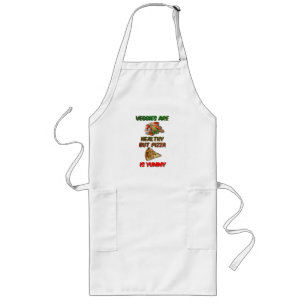 Veggies Are Healthy But Pizza is Yummy Long Apron