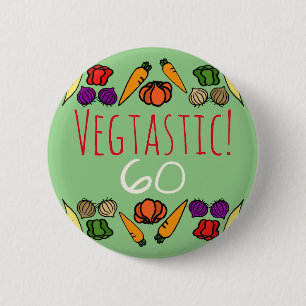 Vegtastic! Vegan Any Age Birthday  6 Cm Round Badge