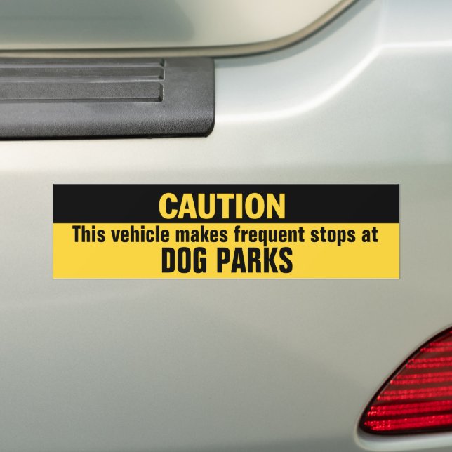 Vehicle Makes Frequent Stops at Dog Parks Bumper S Bumper Sticker (On Car)