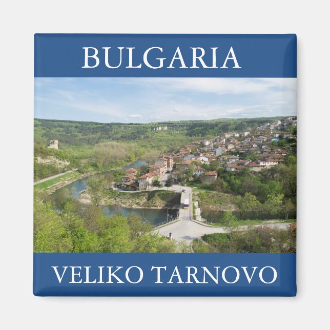 Veliko Tarnovo, Bulgaria Magnet (Front)