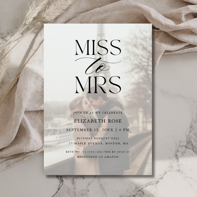 Vellum Overlay Photo Miss to Mrs Bridal Shower Invitation (Creator Uploaded)
