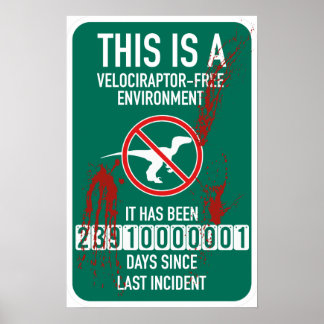 Velociraptor Accident Free Sign (Blood-Spattered)