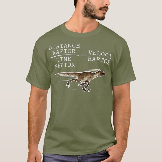 Velociraptor Distanceraptor Timeraptor T  Funny T-Shirt (Front)