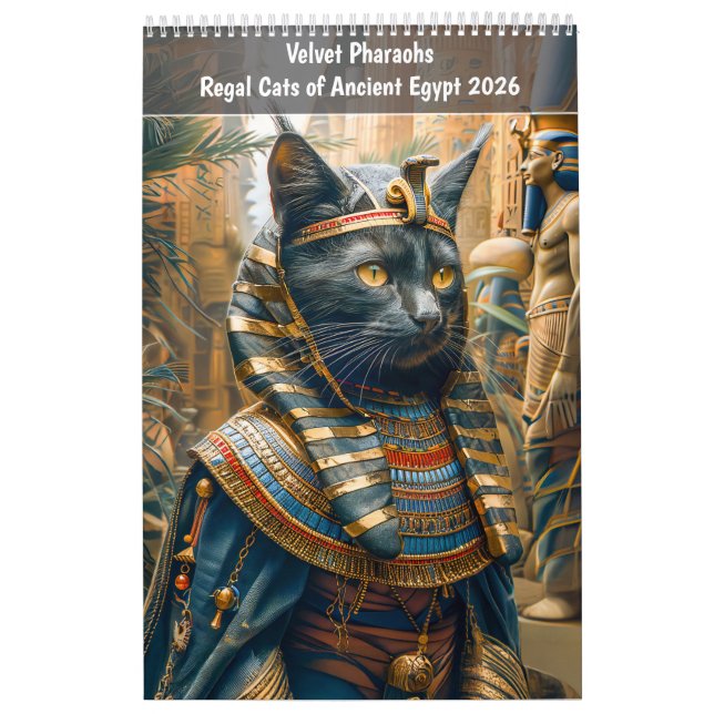 Velvet Pharaohs – Regal Cats of Ancient Egypt 2026 Calendar (Cover)