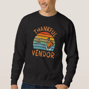 Vendor Job  Thanksgiving Sweatshirt