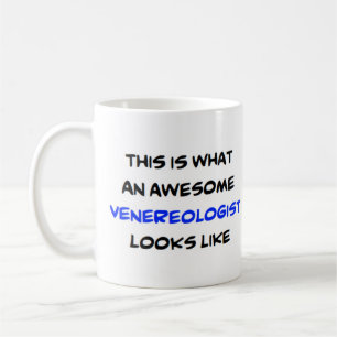 venereologist, awesome coffee mug