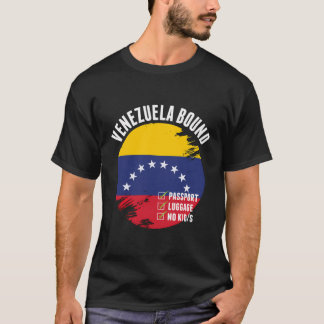 Venezuela Bound Country Travel Venezuelan Flag Vac T-Shirt