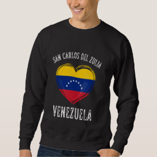 Venezuela Flag Heart San Carlos Del Zulia City Sweatshirt