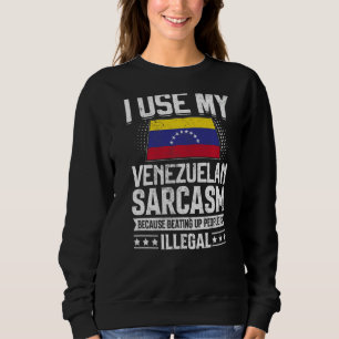 Venezuela Flag Souvenirs For Venezuelans Men & Wom Sweatshirt