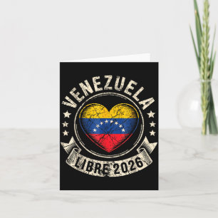 Venezuela Libre 2026 Venezuela Heart Flag Card