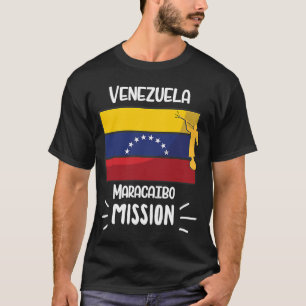 Venezuela Maracaibo Mormon LDS Mission Missionary T-Shirt