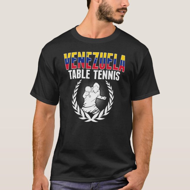 Venezuela Table Tennis  Venezuelan Ping Pong Suppo T-Shirt (Front)
