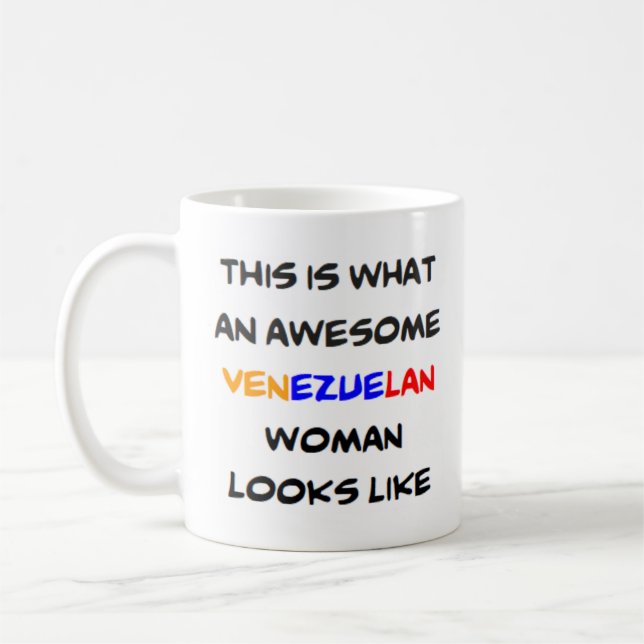 venezuelan woman, awesome Mug (Left)