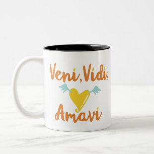 Veni. Vidi. Amavi. (We came. We saw. We loved) Two-Tone Coffee Mug