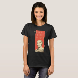 Veni Vidi Vici – Caesar – Cäsar – Roman antique T-Shirt