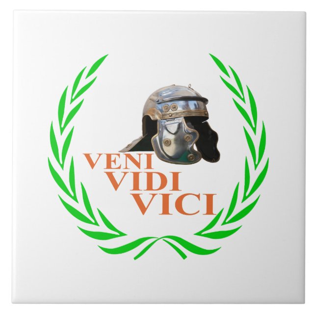 Veni Vidi Vici Ceramic Tile (Front)