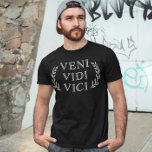 Veni Vidi Vici in Faux Antique Gold Funny T-Shirt<br><div class="desc">Funny t-shirt with Julius Caesar's famous proclamation: I came,  I saw,  I conquered.   Perfect for gamers,  chess players,  any competitive spirit.  Also suits for graduation or retirement parties.  Makes a great father's day gift.</div>