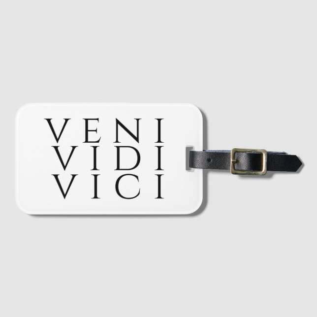 Veni Vidi Vici Luggage Tag (Front Horizontal)