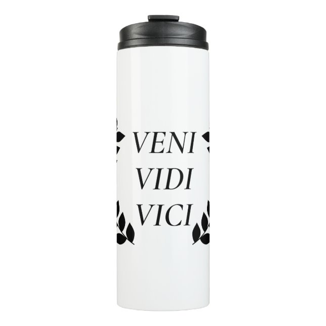 Veni Vidi Vici Thermal Tumbler (Front)