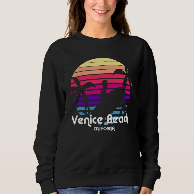 Venice Beach,California Sweatshirt (Front)