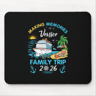 Venice Family Trip 2026 Making Memories Vacation Mouse Pad