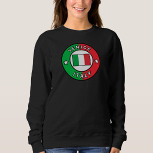 Venice Italy Sweatshirt
