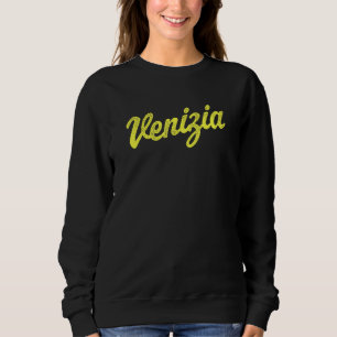 Venizia Italia Retro Script Venice Italy boys girl Sweatshirt