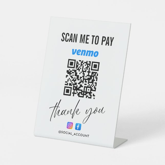 VENMO QR CODE SCAN TO PAY THANK YOU PEDESTAL SIGN (Front)