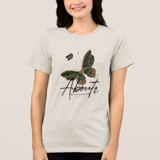 “Verdant Flight” “Botanical Butterfly” “Emerald Wh Tri-Blend Shirt