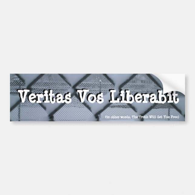 Veritas Vos Liberabit (fenced) Bumper Sticker (Front)