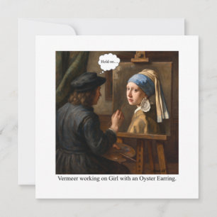 Vermeer working on Girl with Oyster Earring. Invitation