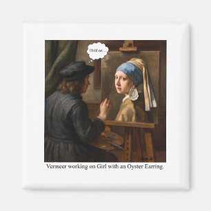 Vermeer working on Girl with Oyster Earring. Magnet