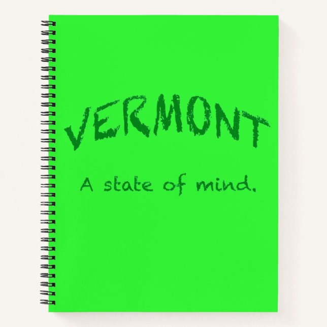 Vermont.  A state of Mind Notebook (Front)