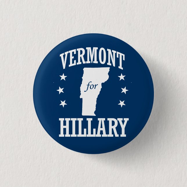 VERMONT FOR HILLARY 3 CM ROUND BADGE (Front)