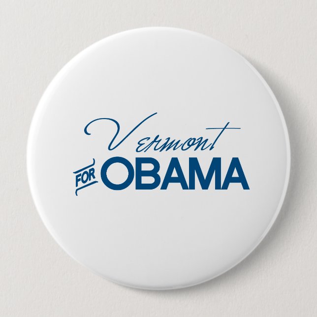 Vermont for Obama -.png 10 Cm Round Badge (Front)