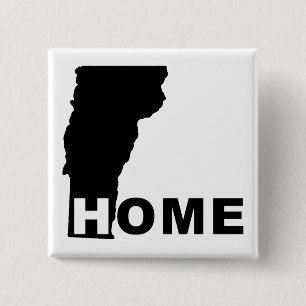 Vermont Home Away From State Button Badge Pin