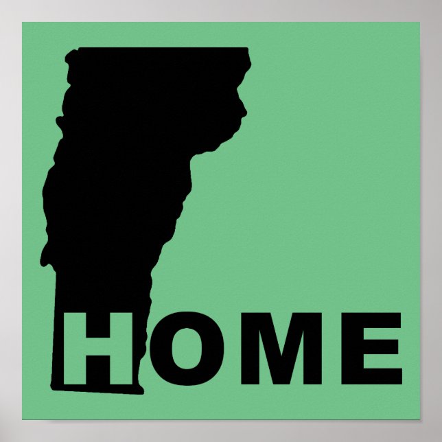 Vermont Home Away From State Poster (Front)