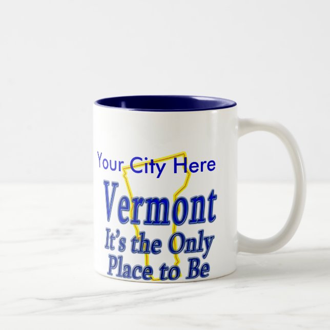 Vermont  It's the Only Place to Be Two-Tone Coffee Mug (Right)