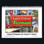 Vermont - "Let's Travel" Series. Calendar<br><div class="desc">Travel through Vermont through all four seasons.</div>