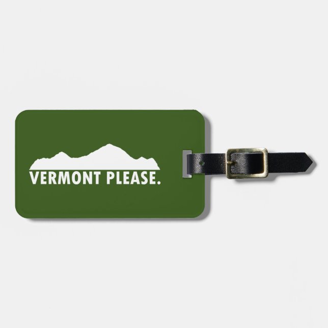 Vermont Please Luggage Tag (Front Horizontal)