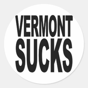 Vermont Sucks Classic Round Sticker
