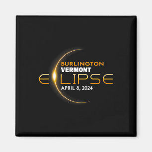 Vermont Total Solar Eclipse 2024  Magnet