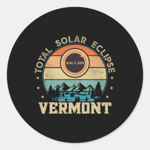 Vermont Total Solar Eclipse April 8th 2024 Men Wom Classic Round Sticker