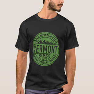 Vermont USA Green Mountain State Since 1791 Vintag T-Shirt