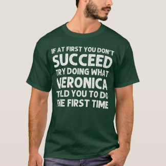 Veronica Name Personalized Birthday Funny Christma T-Shirt