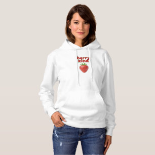 verry kind Strawberry Lover Quote Basic Hooded  Hoodie