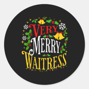 Verry Merry Waitress Christmas Holiday Server Paja Classic Round Sticker