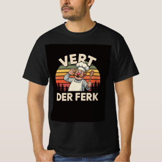 Vert Der Ferk Funny Chef Retro T-Shirt