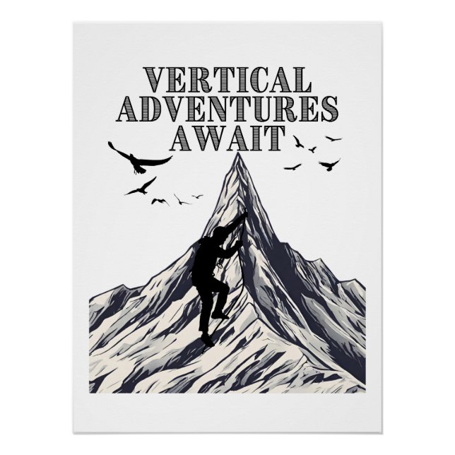 Vertical Adventures Await Poster (Front)